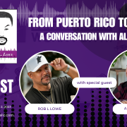 From Puerto Rico to the US. A Conversation with Alex Rosado